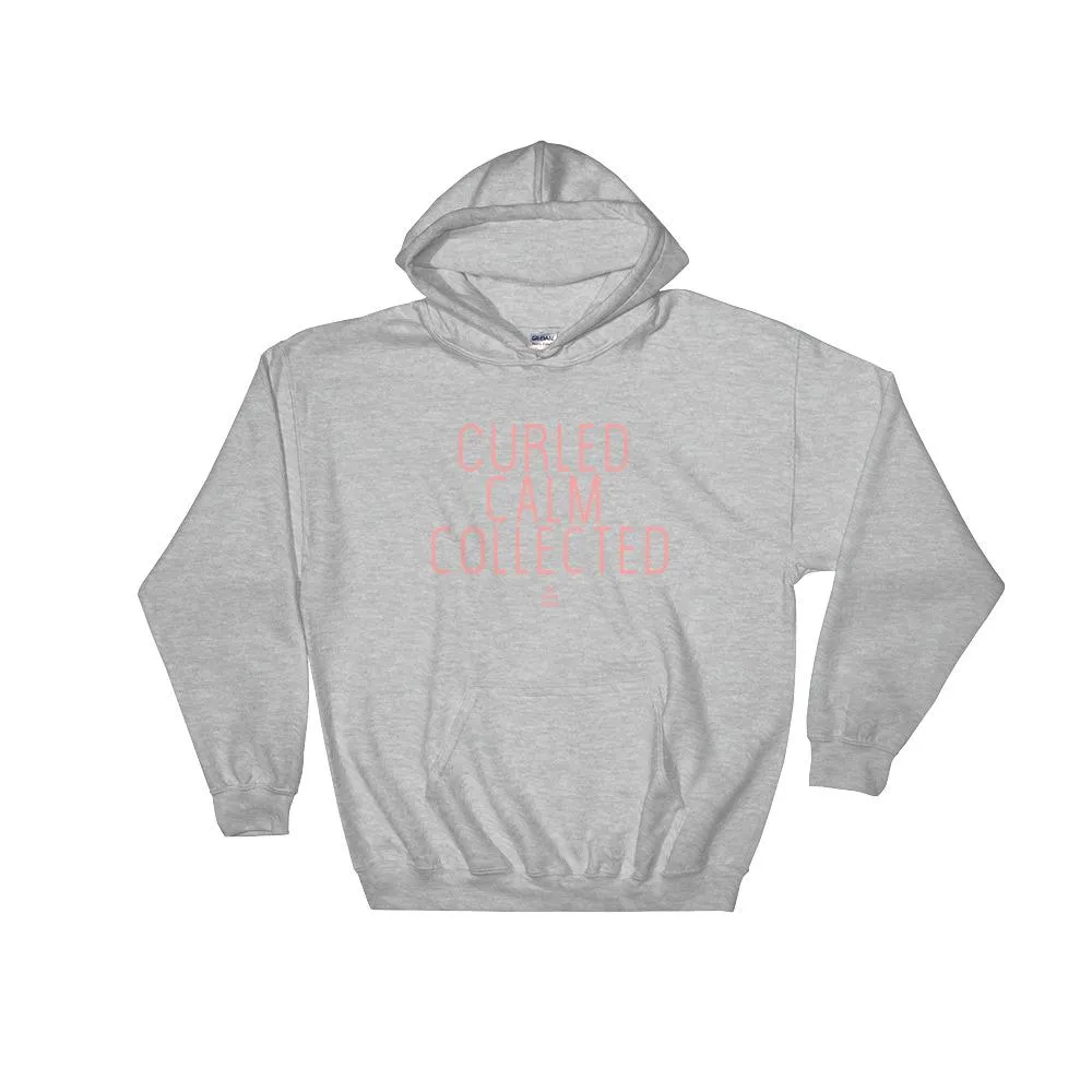 Curled Calm Collected - Hoodie