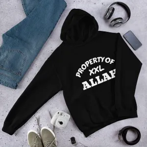 Property of ALLAH - Unisex Hoodie